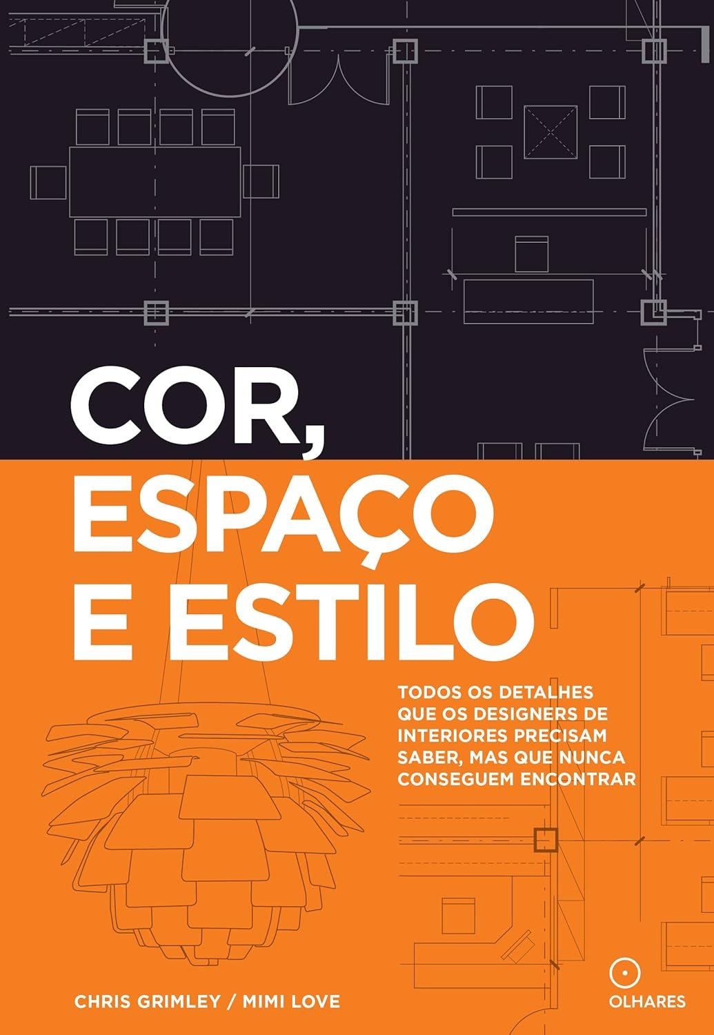 Cor, espaço e estilo: Todos os detalhes que os designers de interiores ...