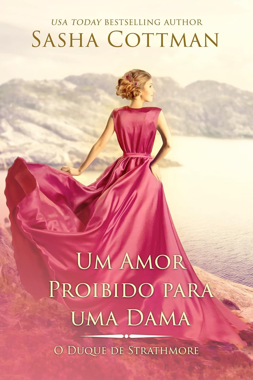 Um Amor Proibido para uma Dama: Romance Histórico (O Duque de ...