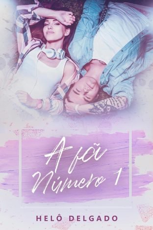 A Fã Número 1 ((Im)Perfeitos Livro 4)