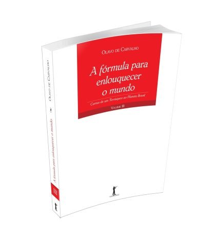 A Formula Para Enlouquecer o Mundo