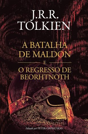 A batalha de Maldon e o regresso de Beorhtnoth