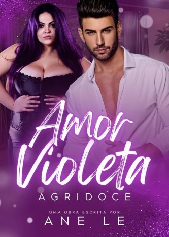 AMOR VIOLETA Agridoce