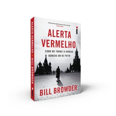 Alerta Vermelho Como Me Tornei o Inimigo Número Um de Putin