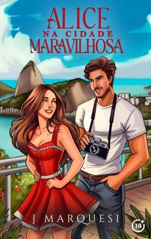 Alice na Cidade Maravilhosa (Comédia Romântica Livro 3)