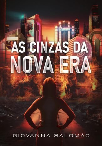 As Cinzas da Nova Era