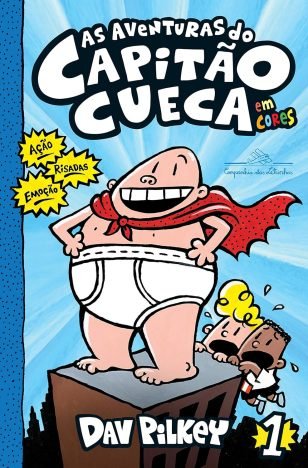 As aventuras do Capitão Cueca 1