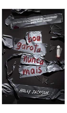 Boa garota nunca mais Manual de assassinato para boas garotas (vol. 3)