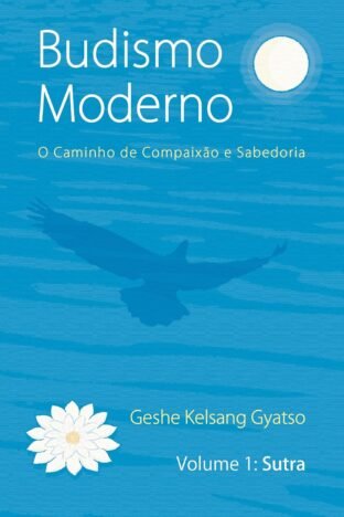 Budismo Moderno Volume 1 - Sutra