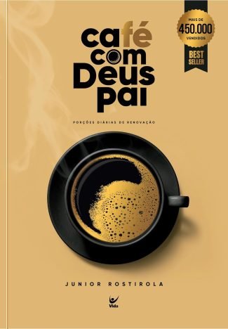 Café com Deus Pai Porções Diárias de Renovação