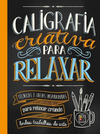 Caligrafia Criativa Para Relaxar