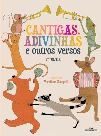 Cantigas, Adivinhas e Outros Versos, Volume 2