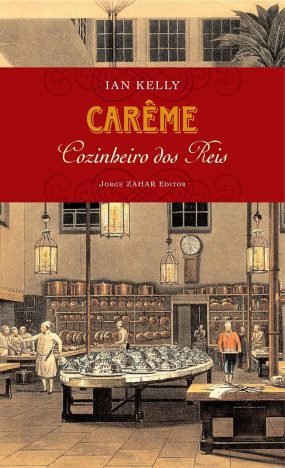 Carême Cozinheiro dos reis