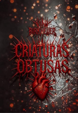 Criaturas Obtusas