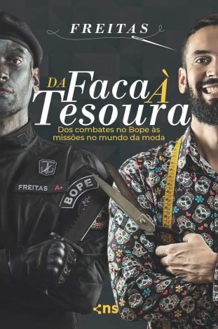 Da faca à tesoura do combate no Bope às missões no mundo da moda