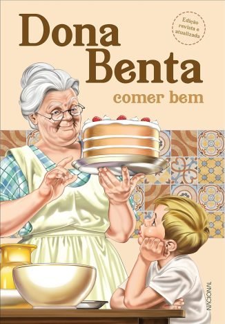 Dona Benta Comer bem