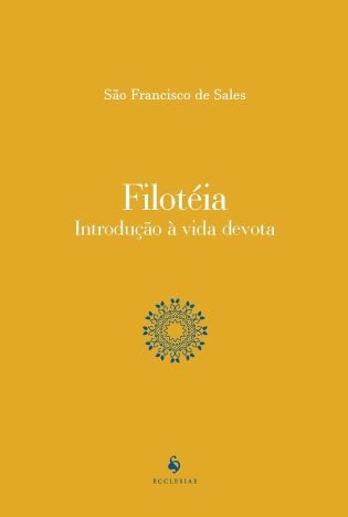 Filotéia. Introdução à Vida Devota