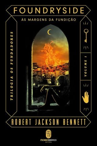 Foundryside (Trilogia Os Fundadores Livro 1)