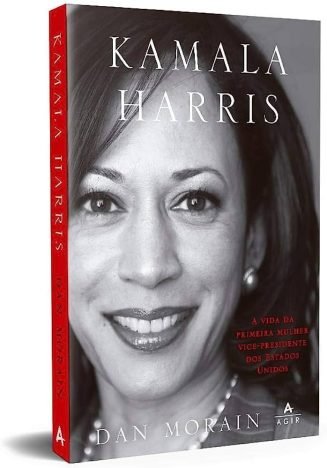 Kamala Harris A vida da primeira mulher vice-presidente dos Estados Unidos