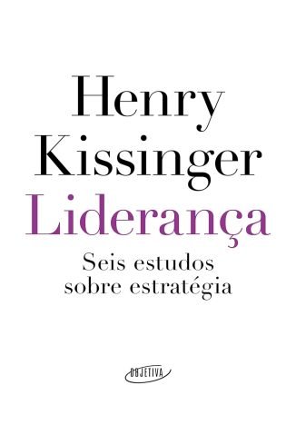 Liderança Seis estudos sobre estratégia