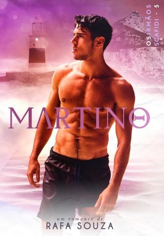 MARTINO (Os Irmãos Scafidi Livro 5)