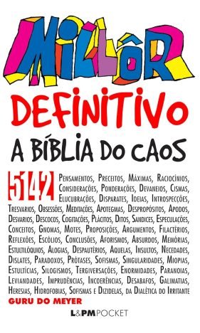 Millôr Definitivo – a Bíblia do Caos