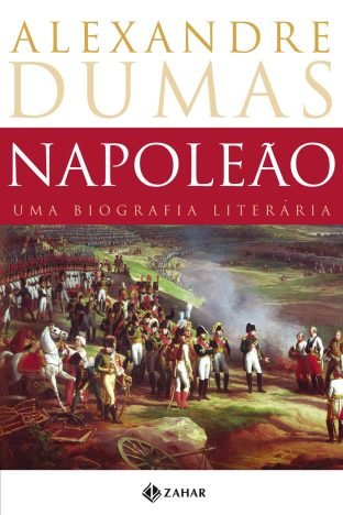 Napoleão Uma biografia literária