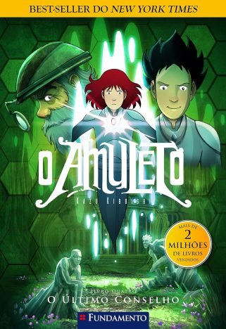 O Amuleto 04 - O último conselho - 2ª Edição