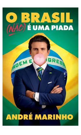 O Brasil (não) é uma piada Os bastidores das eleições de 2018