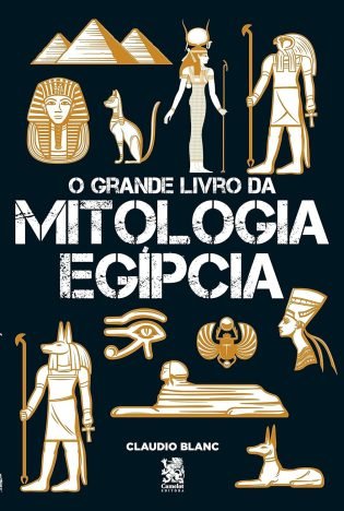 O Grande Livro da Mitologia Egípcia