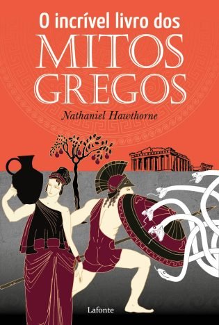 O Incrível livro dos Mitos Gregos