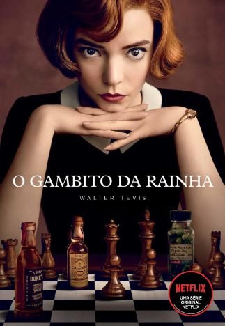 O gambito da rainha O livro que deu origem à série da Netflix