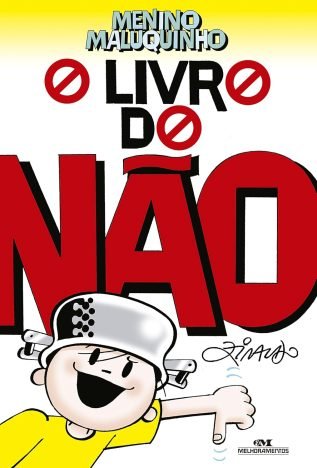 O livro do não (Coleção Menino Maluquinho)