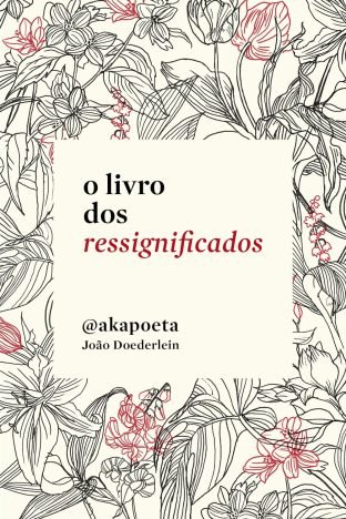 O livro dos ressignificados