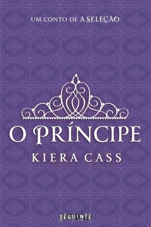 O príncipe (A Seleção)