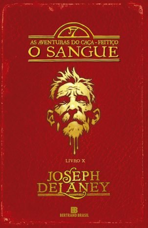 O sangue (Vol. 10 As aventuras do Caça-feitiço)