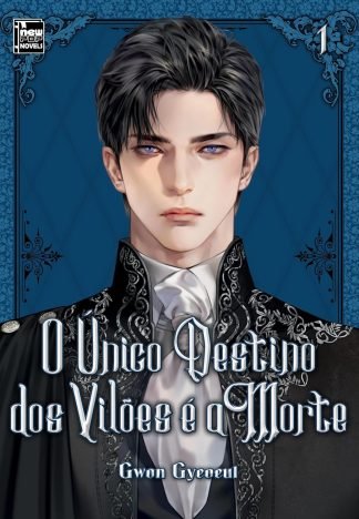 O único Destino dos Vilões é a Morte Livro 1