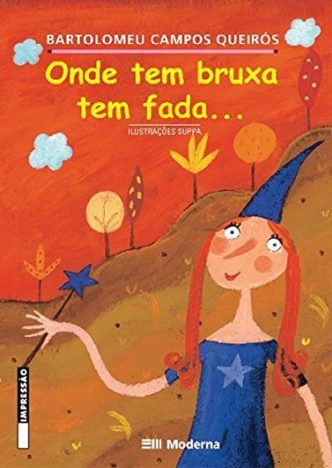 Onde Tem Bruxa Tem Fada