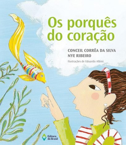 Os porquês do coração