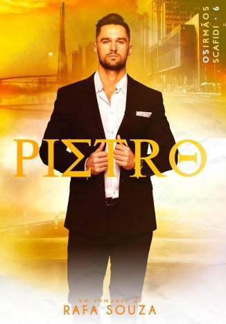 PIETRO (Os Irmãos Scafidi Livro 6)