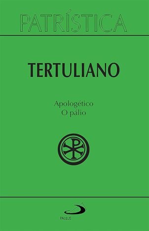 Patrística - Apologético o Pálio - Vol. 46