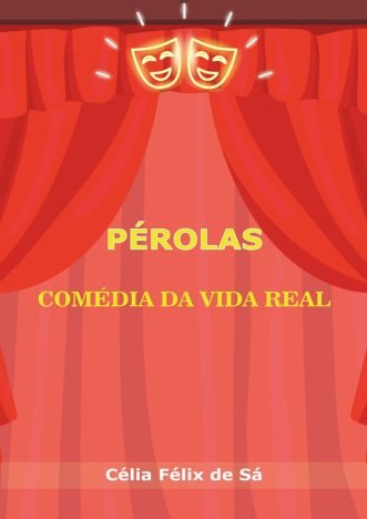 Pérolas Comédia da Vida Real