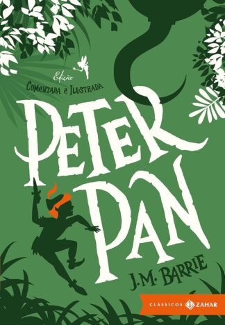 Peter Pan edição comentada e ilustrada