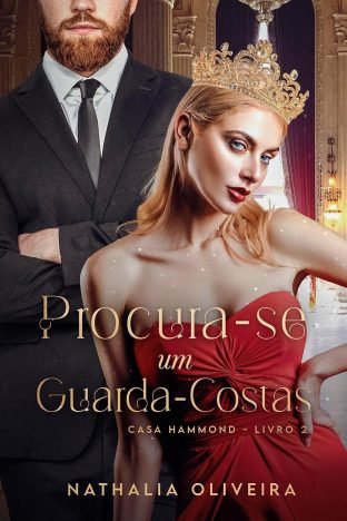 Procura-se um Guarda-Costas Casa Hammond - Livro 2