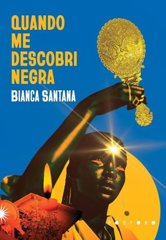 Quando me descobri negra