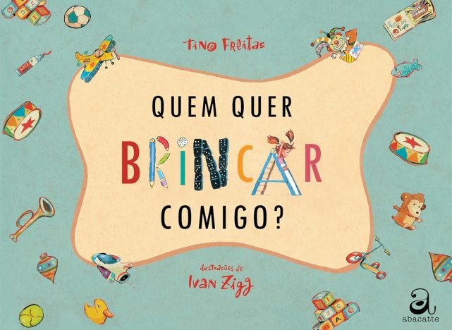 Quem quer brincar comigo