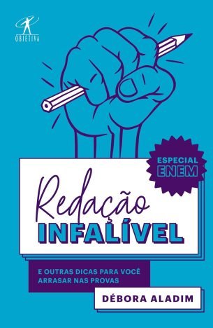 Redação infalível E outras dicas para você arrasar nas provas Capa comum – 31 janeiro 2019