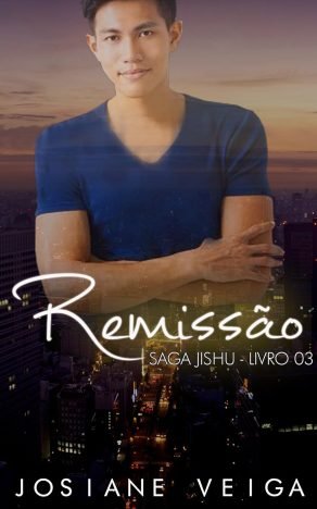 Remissão (Saga Jishu Livro 3)