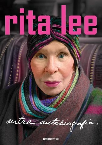 Rita Lee Outra autobiografia