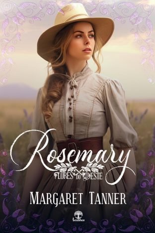 Rosemary (Flores do Oeste Livro 4)