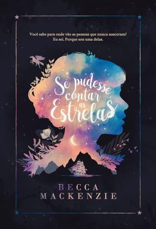 Se Pudesse Contar as Estrelas Livro 1 de 2